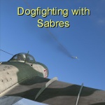 Dogfighting with Sabres