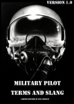 Military Pilot Terms and Slang