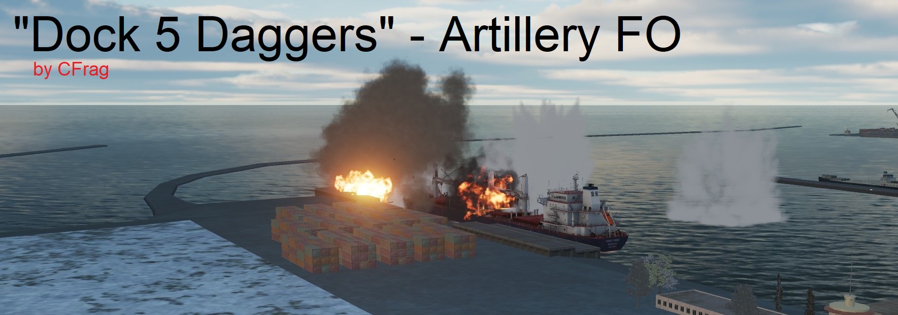 Dock 5 Daggers -- Attack Helicopter / Artillery FO (Single / COOP Multiplayer) -- Hind, Apache, Gazelle, Shark (2/3)