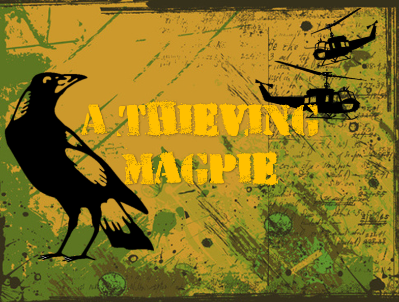 A Thieving Magpie (To Hell and back)