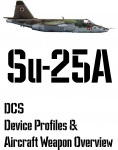 DCS Su-25A Input Device and Weapon Overview