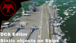 Carrier and Ship Static objects Example scene on the Caucasus