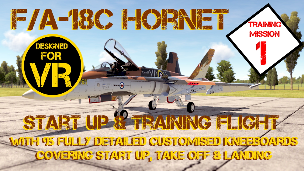 F/A-18C Hornet Training Mission 1 - Shore StartUp and Simple Circuit v1.1