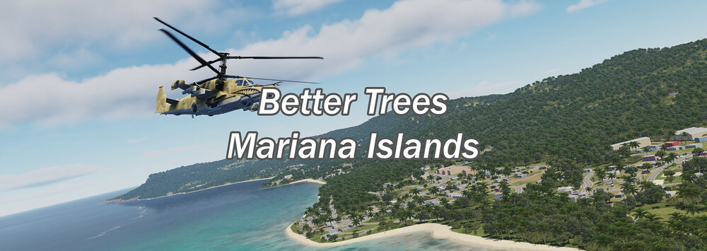 Better Trees for Mariana Islands