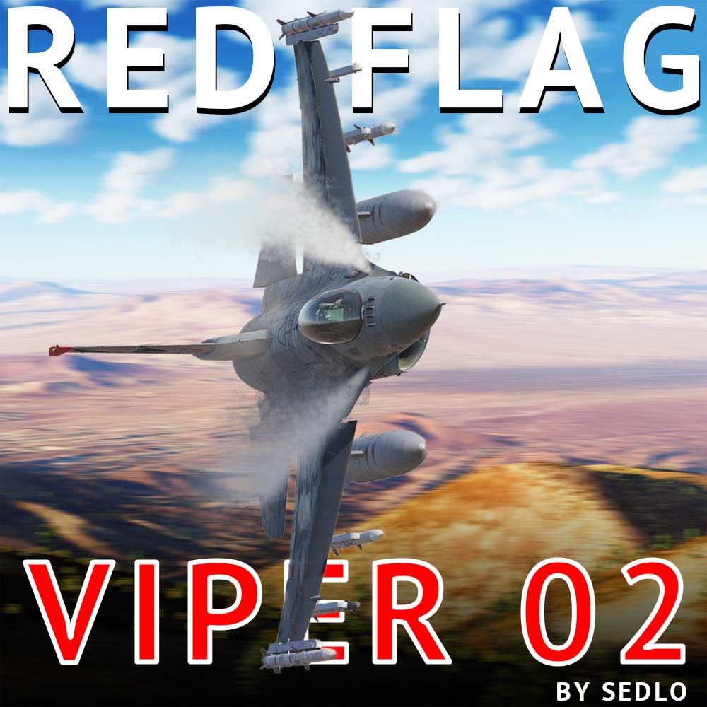 Red Flag Viper Mission 02 - by Sedlo