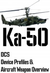 DCS Ka-50 Input Device and Weapon Overview