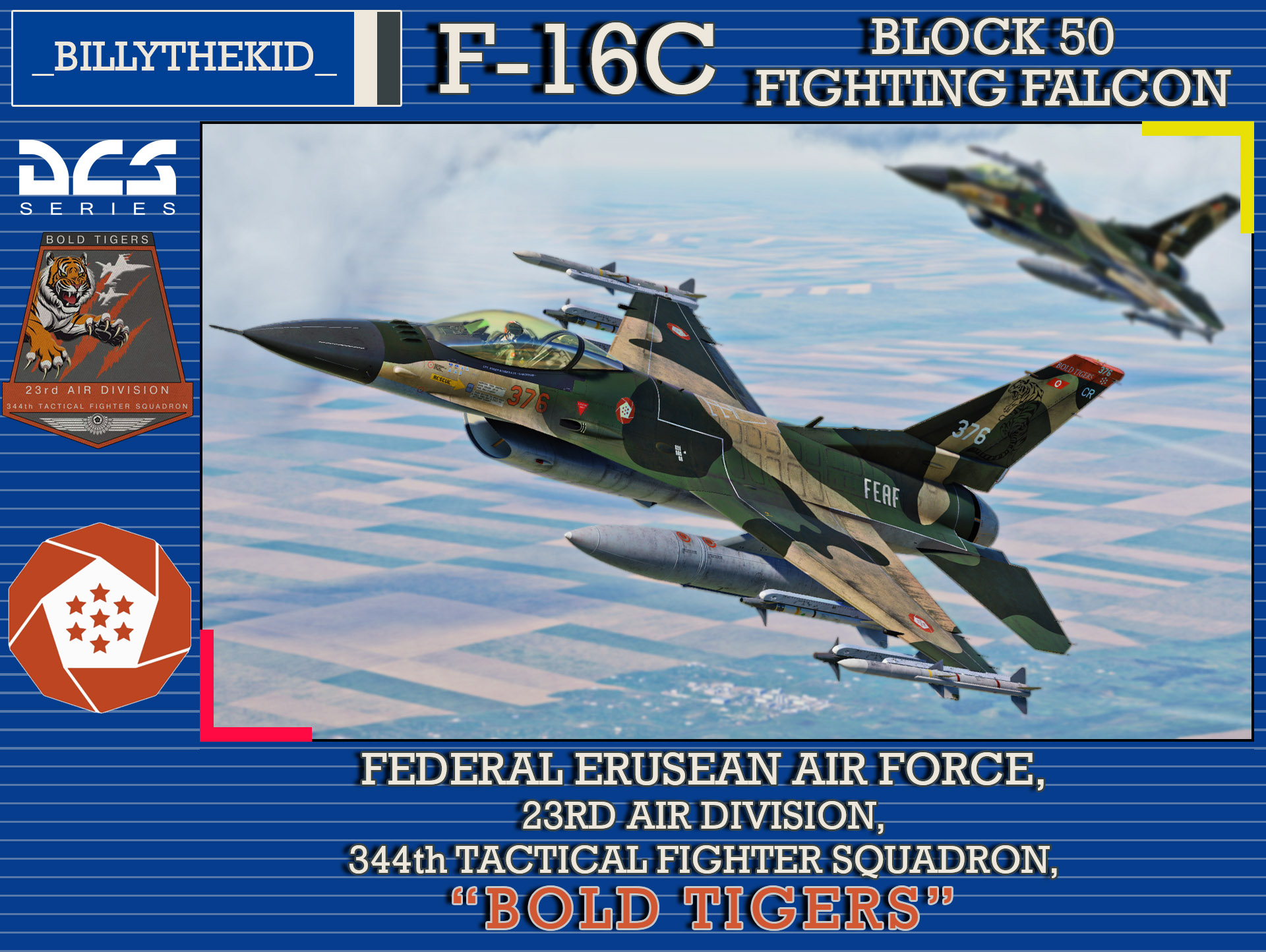 Ace Combat - Federal Erusean Air Force 23rd Air Division, 344th Tactical Fighter Squadron "Bold Tigers" F-16C Block 50 Fighting Falcon