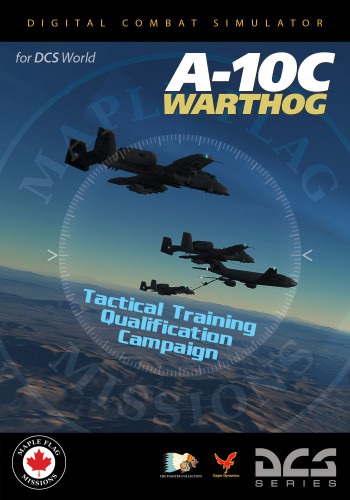 A-10C "Tactical Training Qualification"-Kampagne