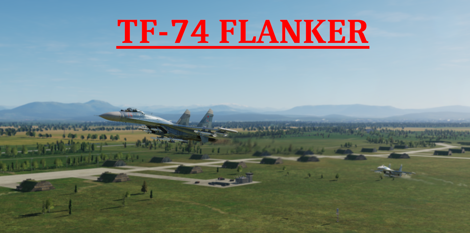 TF-74 Flanker using Mbot Dynamic Campaign Engine