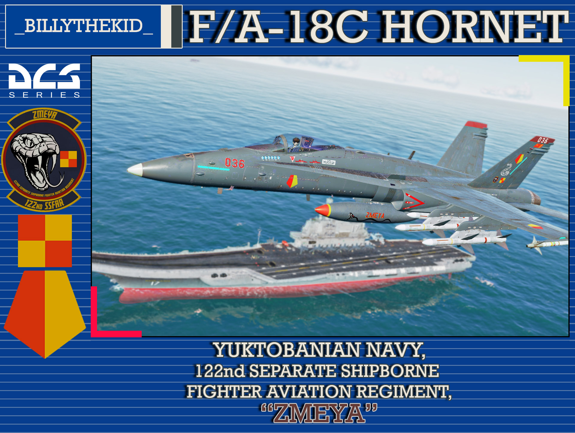 Ace Combat - Yuktobanian Navy - 122nd Separate Shipborne Fighter Aviation Regiment "Zmeya" F/A-18C Hornet