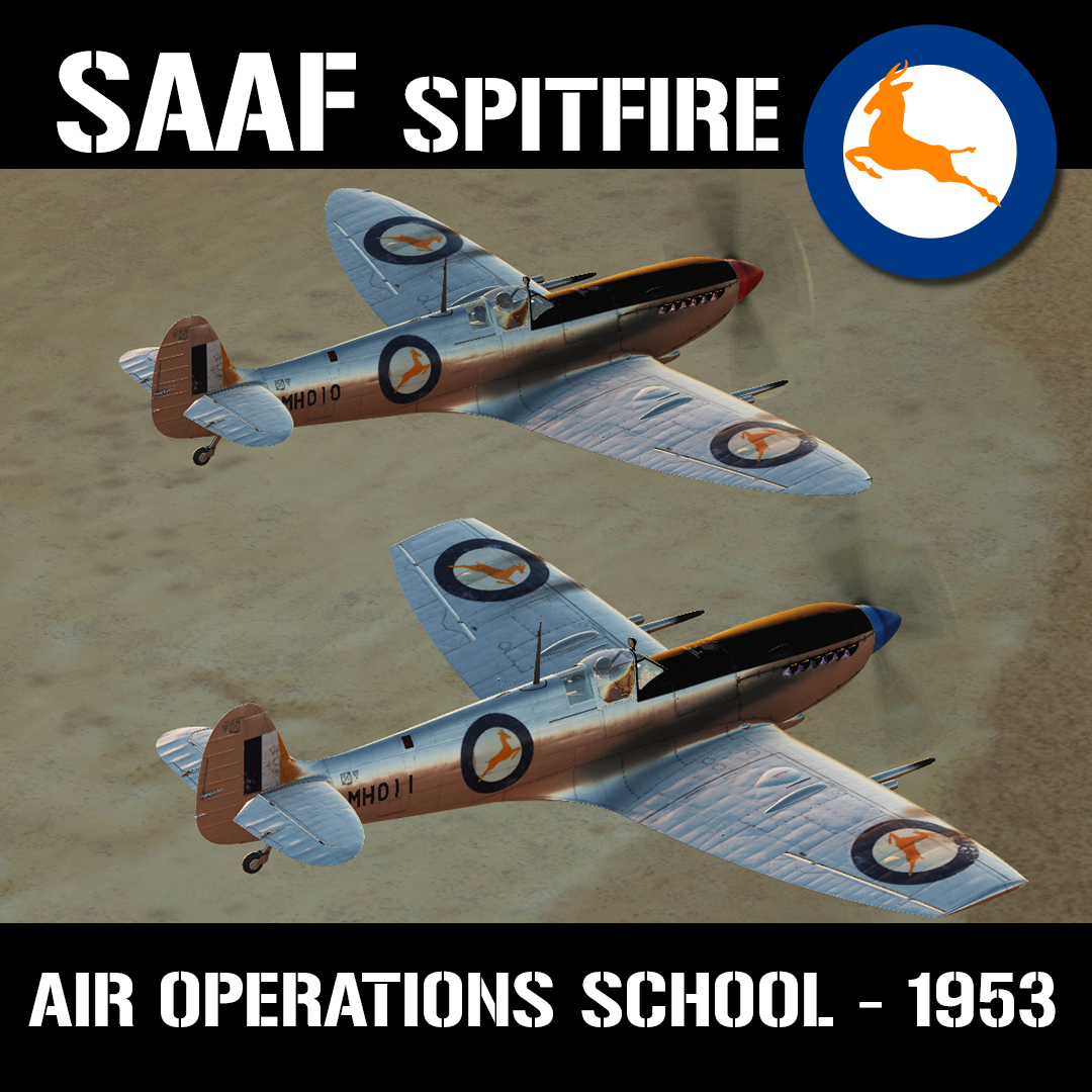SAAF Spitfire - Air Operations School 1953 (v1.1 - 2021)