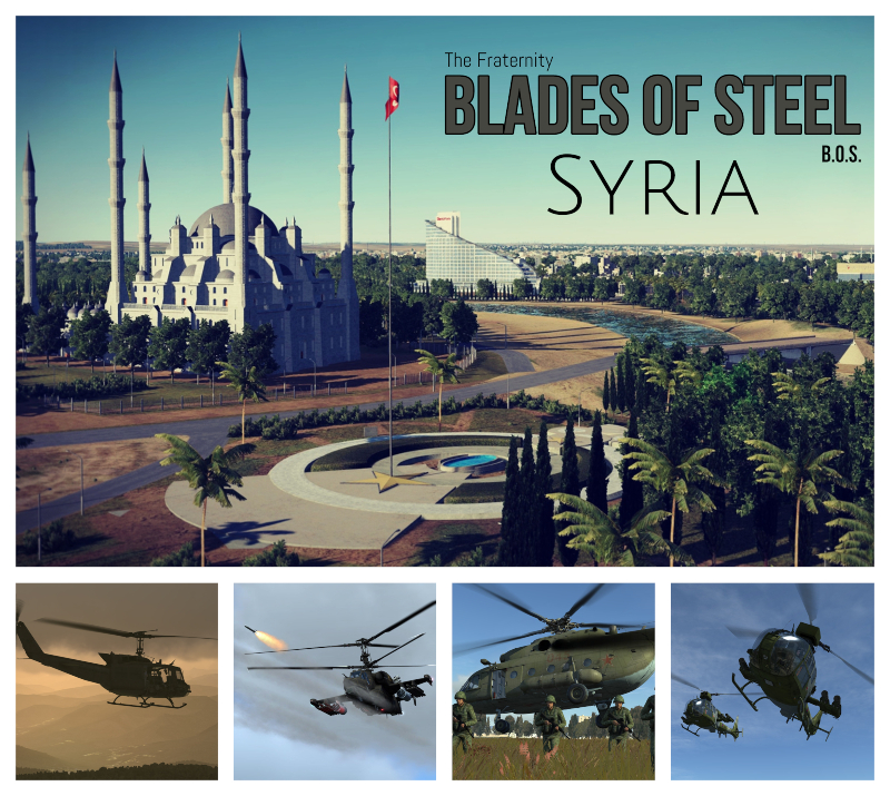 Blades of Steel - Syria [Helicopter Sandbox] - All Helo Modules (Single or Multiplayer) by Element