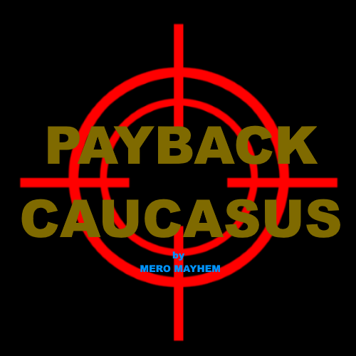 MULTIPLAYER MISSION: PAYBACK CAUCASUS by MM
