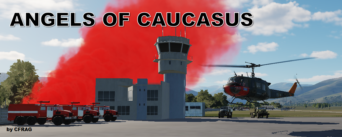 Angels of Caucasus [Helicopter Rescue Sandbox] - Single and Multiplayer