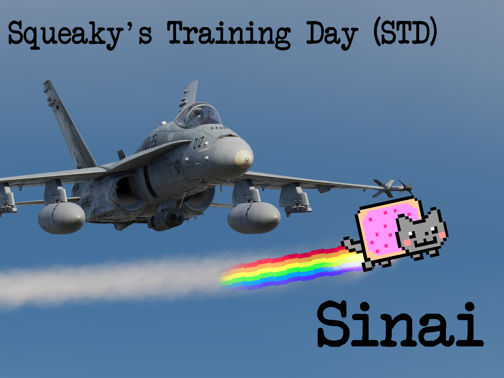 Squeaky's Training Day (STD) - Sinai Sandbox (Case I, III & Night)