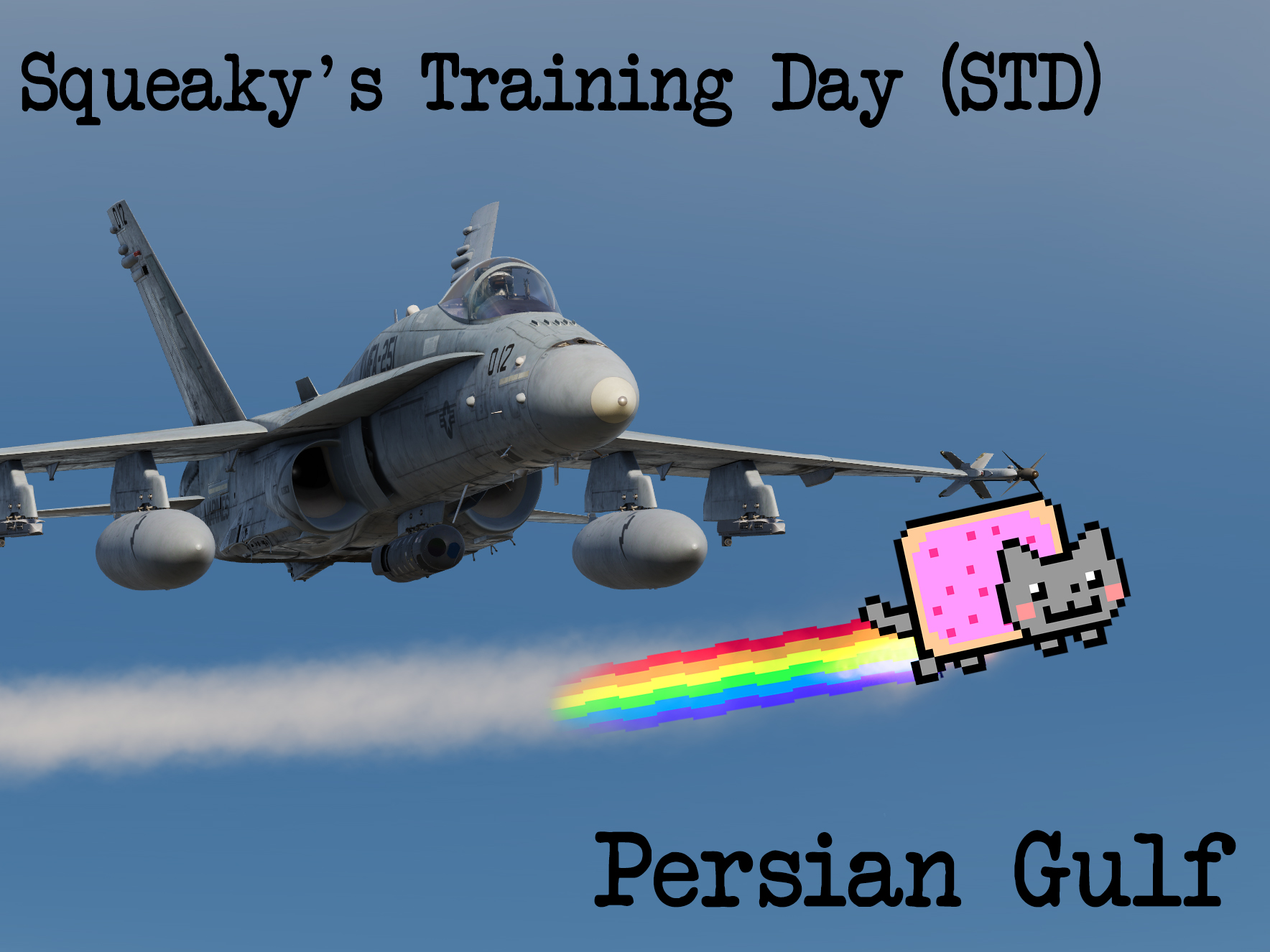 Squeaky's Training Day (STD) - Persian Gulf Sandbox (Case I, III & Night)