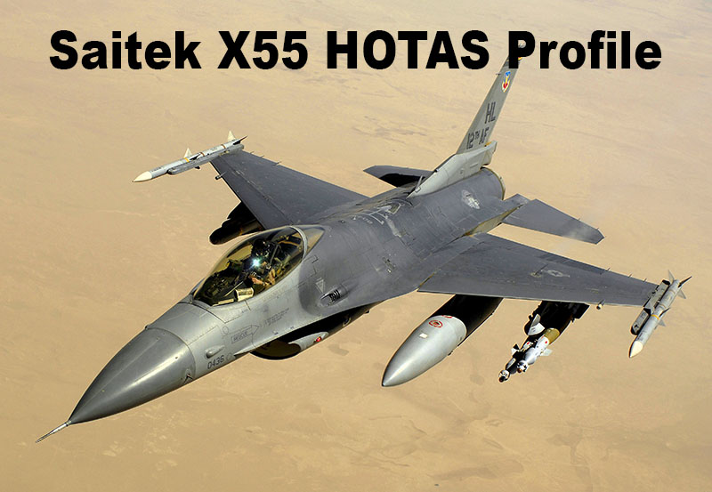 F-16C Saitek X55 Profile - V3