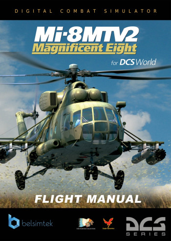 DCS: Mi-8MTV2 Magnificent Eight Flight Manual