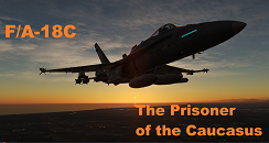 F/A-18C: The Prisoner of the Caucasus V1.0 