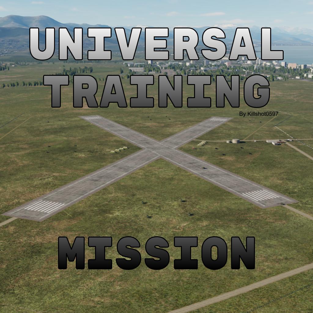 Universal Training Mission (with hot-starts)