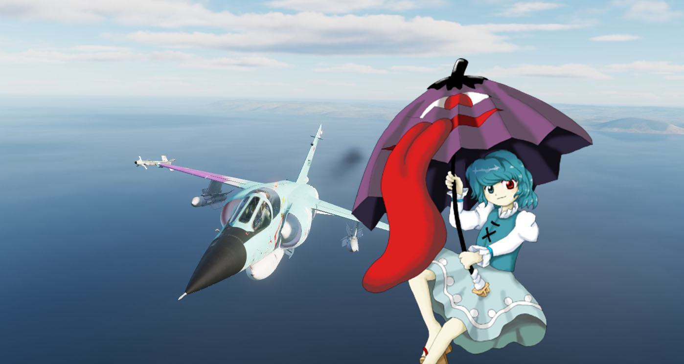 [Mirage F1CE/EE] The "mirage" above in Kogasa's eyes