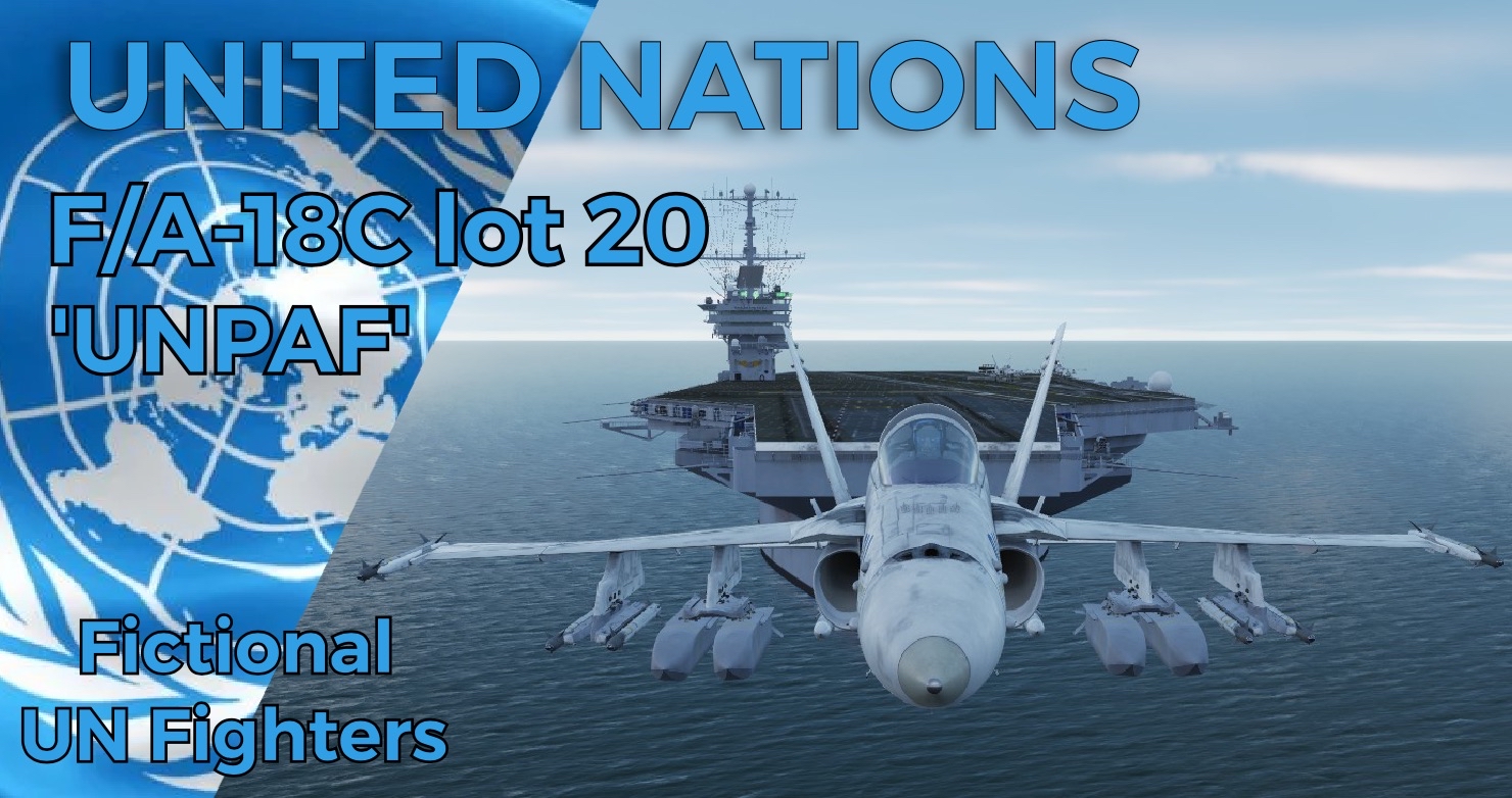 F/A-18C lot 20 'United Nations Peacekeeper Air Force' 