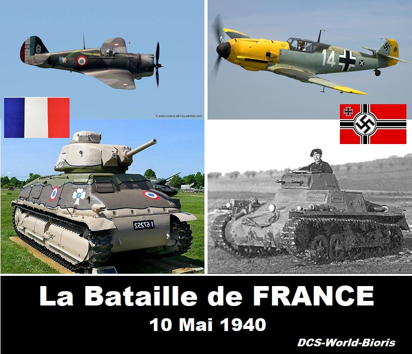 La Bataille de France - 10 Mai 1940