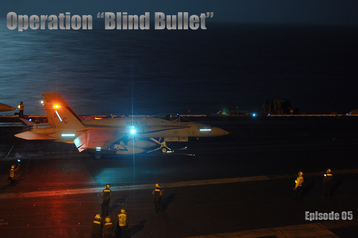 Operation "Blind Bullet"  episode 5