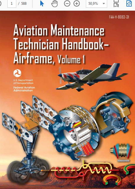 Aviation Maintenance Technician - Airframe, Volume 1