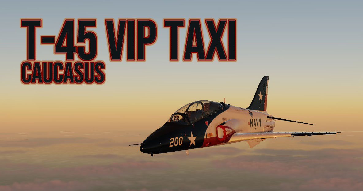 T-45 VIP Taxi Caucasus with random destinations, weather and time