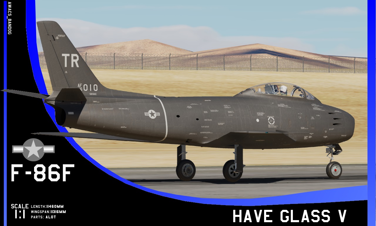 Have Glass V F-86F Sabre