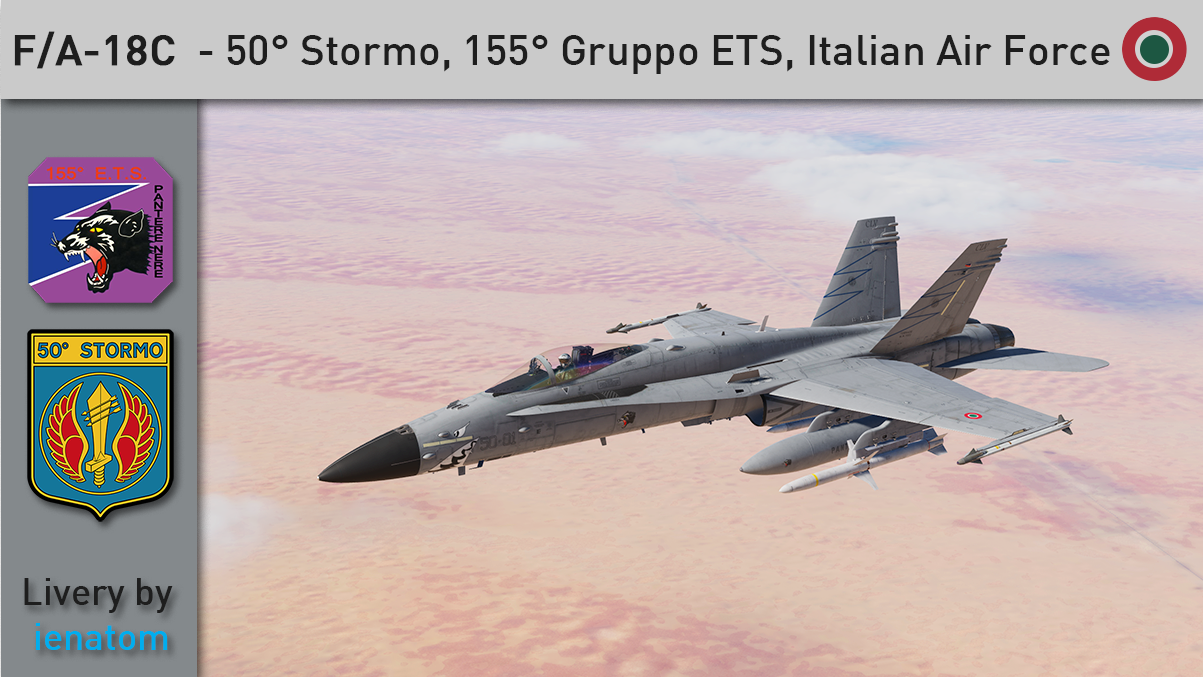 [F/A-18C] PANTERE NERE - 50° Stormo, 155° Gruppo ETS, Italian Air Force (FICTIONAL) - UPDATE 08/2022