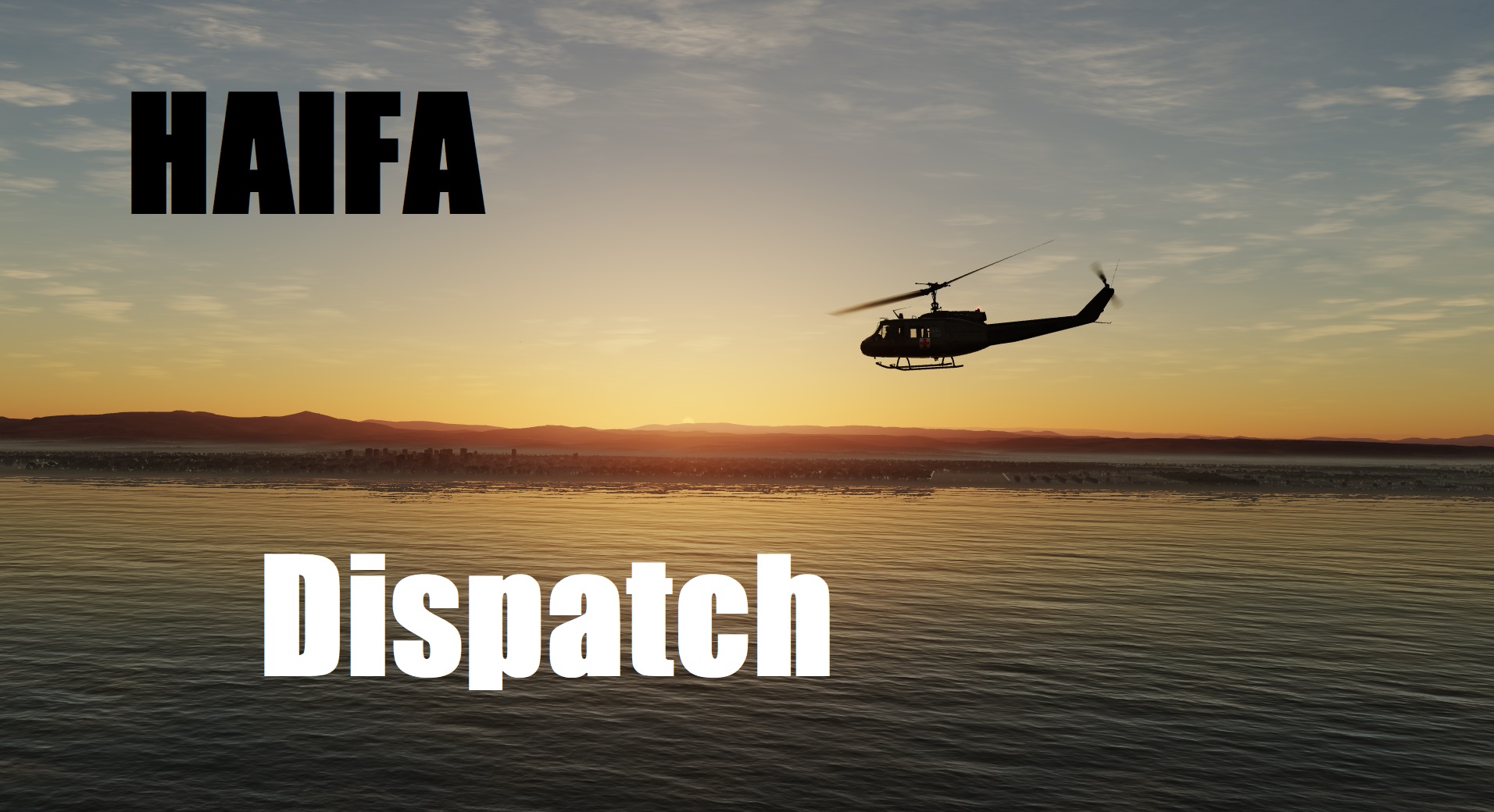 Haifa Dispatch - Randomized