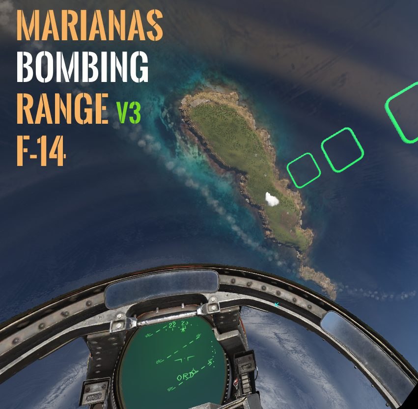 F-14 Marianas Map Bombing Range v3 with Range Script, Ships, Armor targets, helper gates