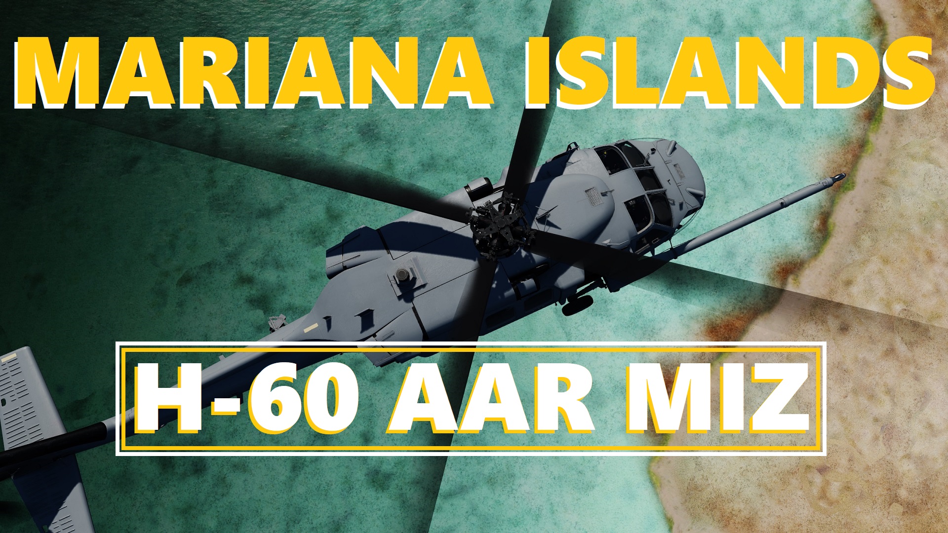 DCS H-60L Blackhawk Project - Simple Multiplayer HH-60G Skin AAR Mission with KC-130 on Mariana Islands Map.