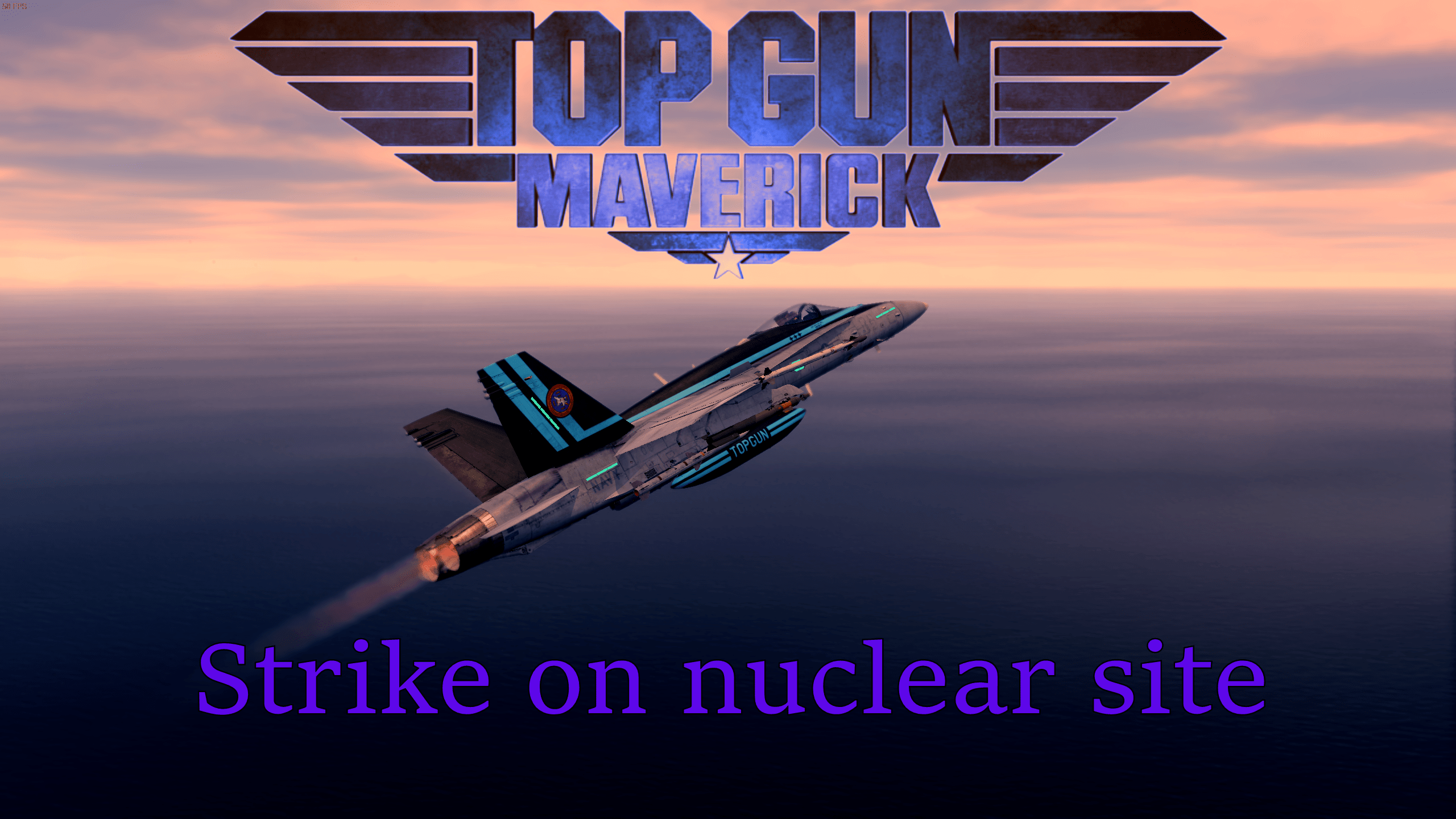 Top Gun: Maverick | The mission impossible - Attack on uranium site