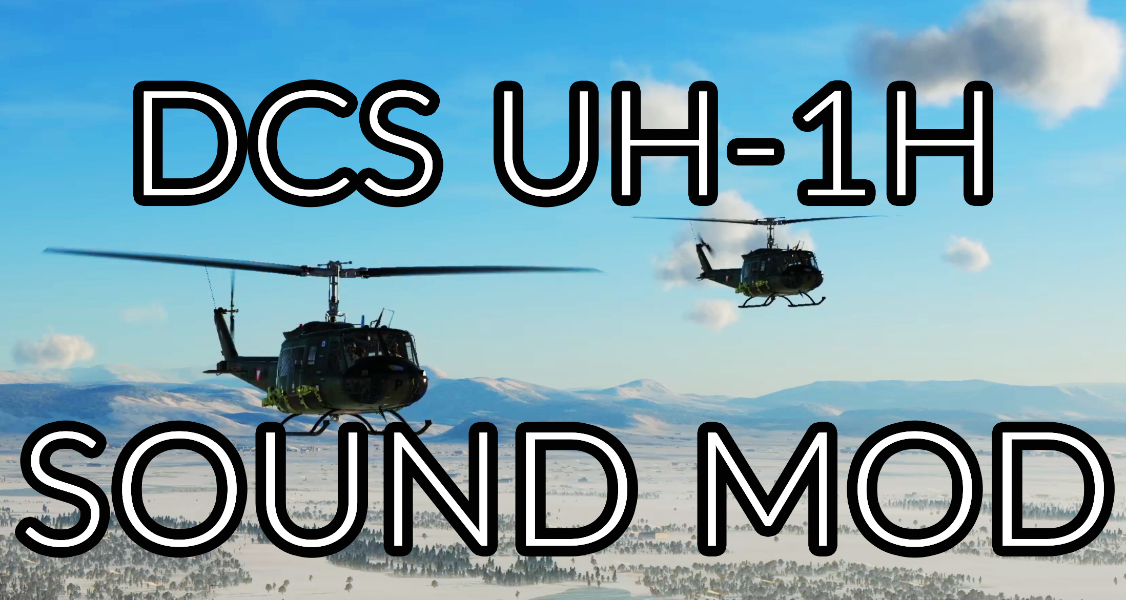 [UH-1H] SOUND MOD Combination