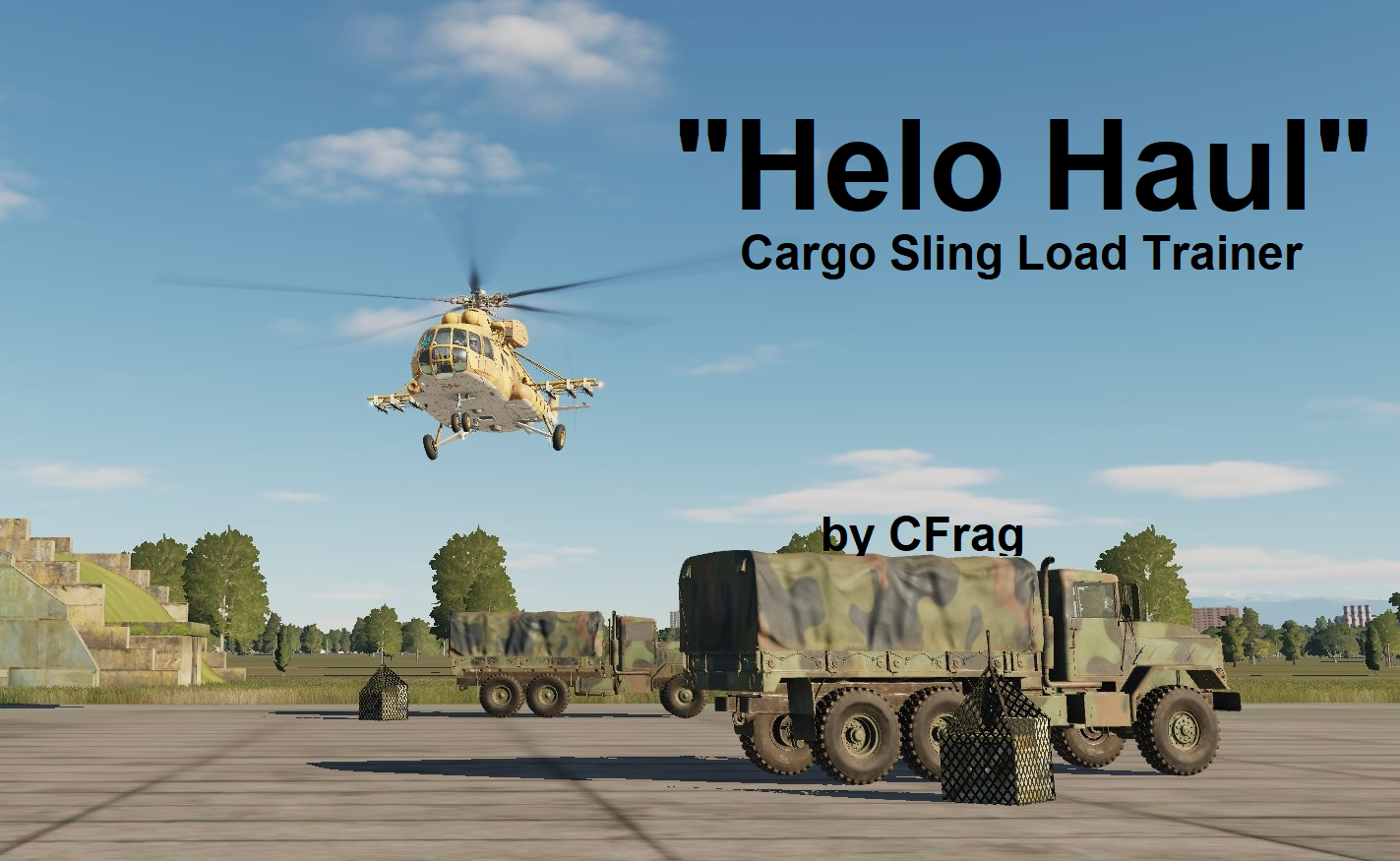 Helo Haul - Sling Load Trainer (All Helicopters, 1-Many Players)