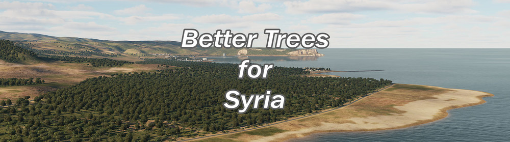 Better Trees for Syria