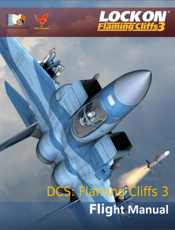 DCS: Flaming Cliffs 3 Flight Manual