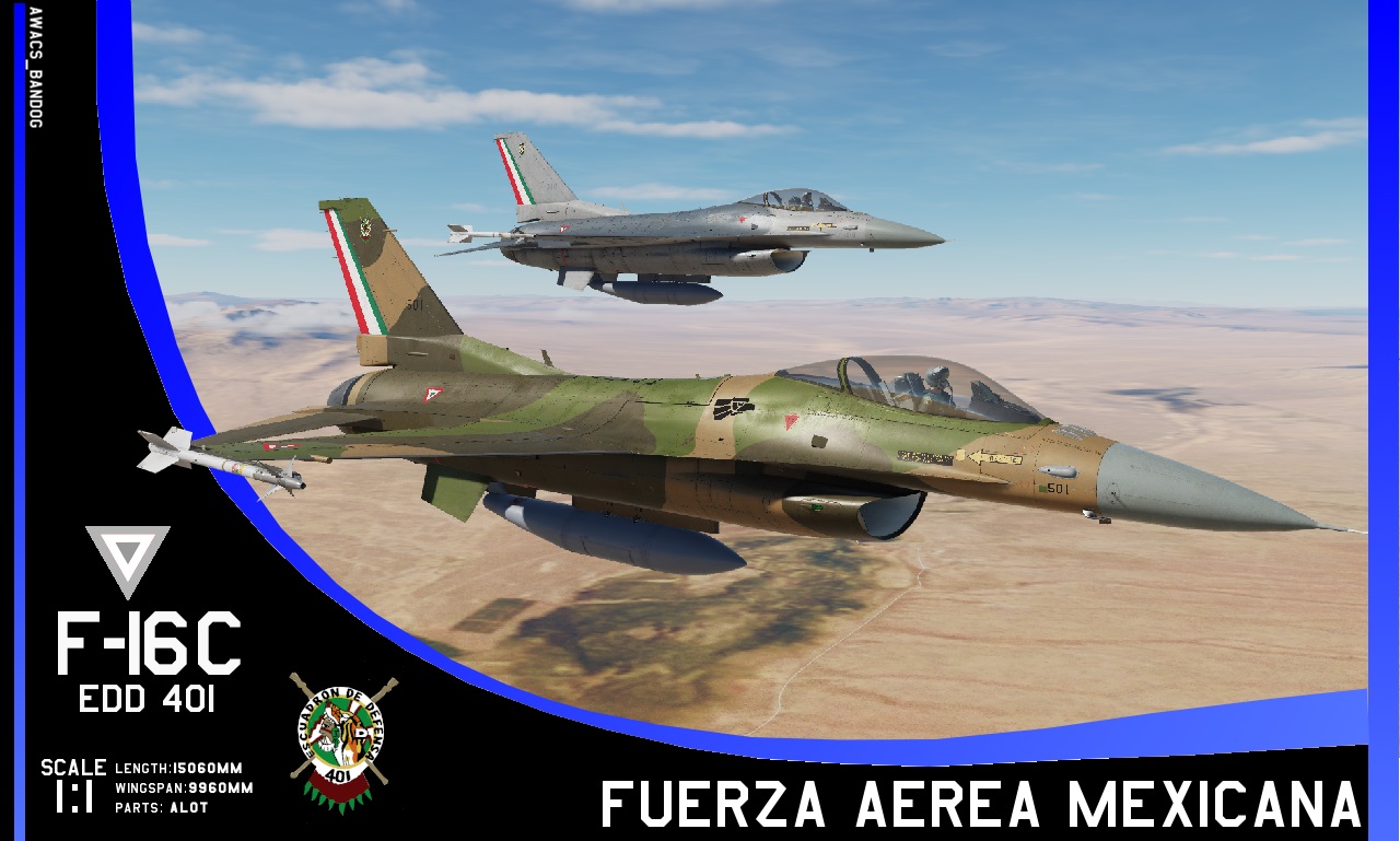 Mexican Air Force 401st Air Squadron F-16C (Fictional)