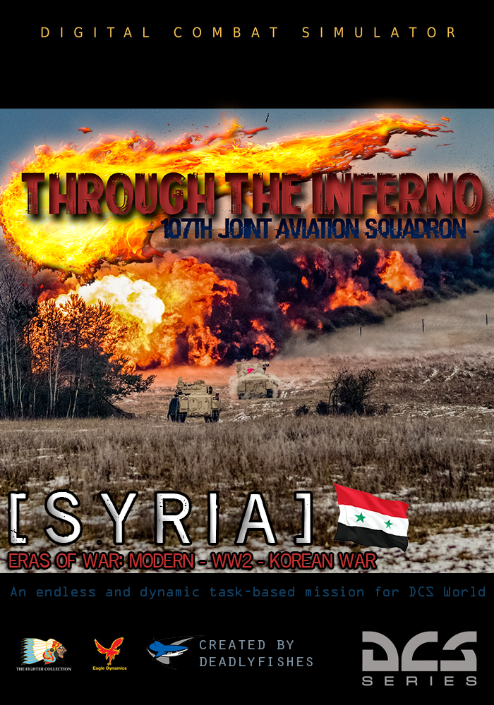 Through The Inferno (Syria) - Dynamic and Endless Task-Based Mission