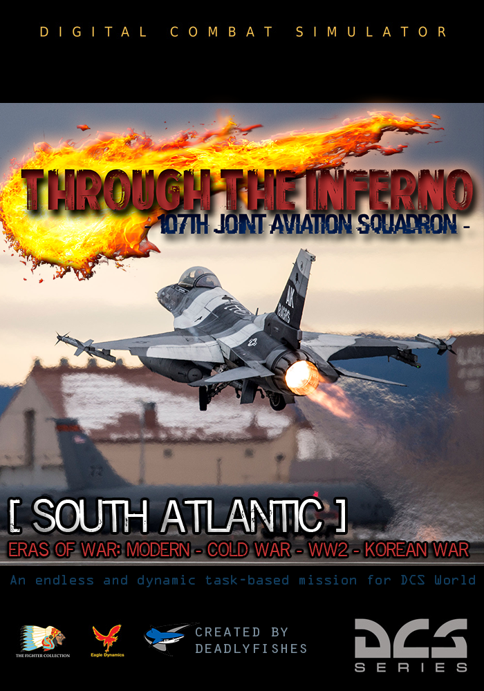  Through The Inferno (South Atlantic/Falklands - Punta Arenas) - Dynamic and Endless Task-Based Mission