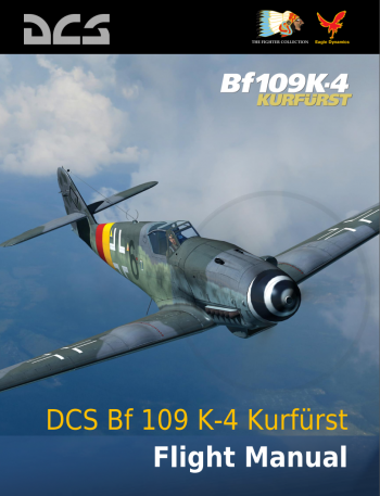 DCS: Bf 109 K4 Kurfürst Flight Manual