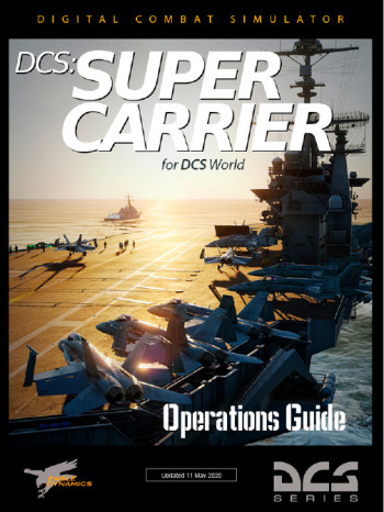 DCS: Supercarrier Operations Guide