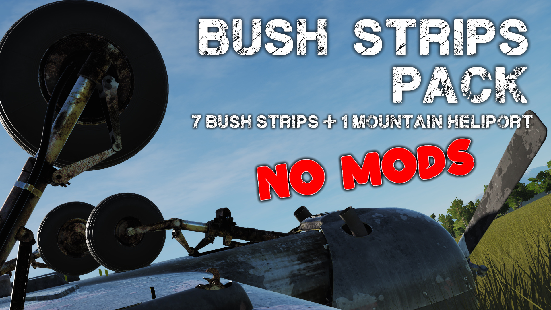 Bush Strip Pack - NO MODS