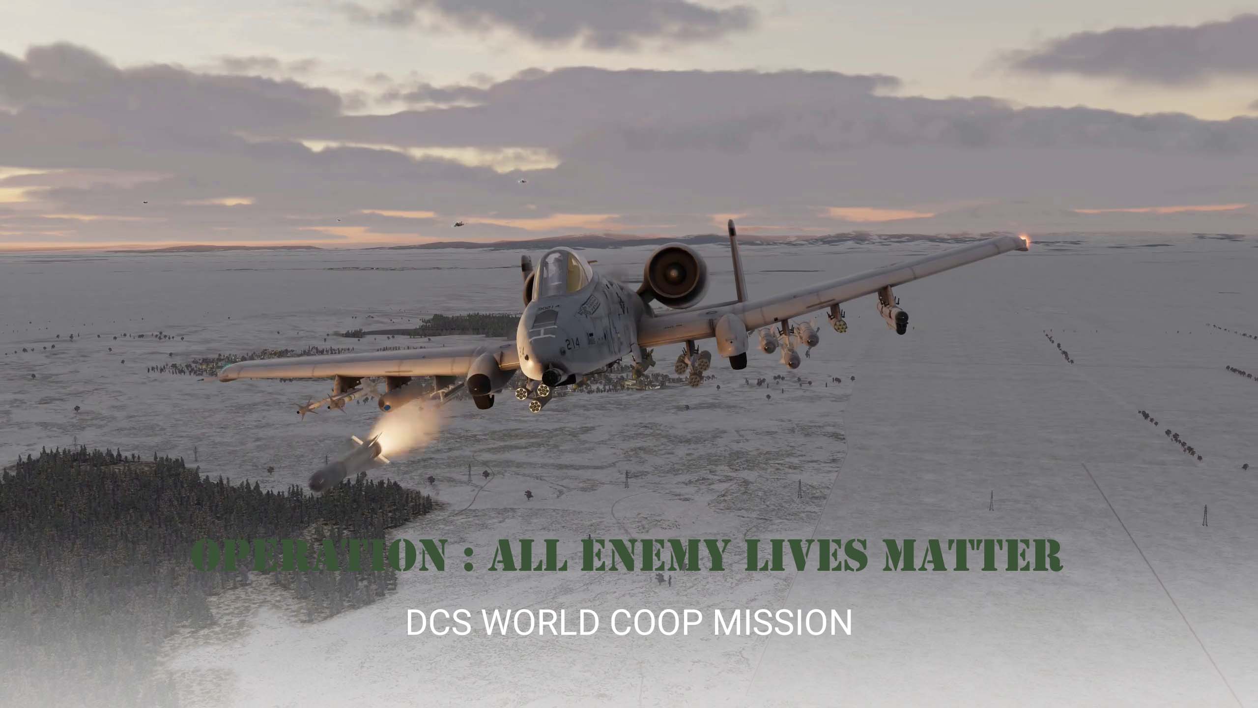 Operation All Enemy Lives Matter : A-10C II/F/A-18C Multiplayer CoOp Mission