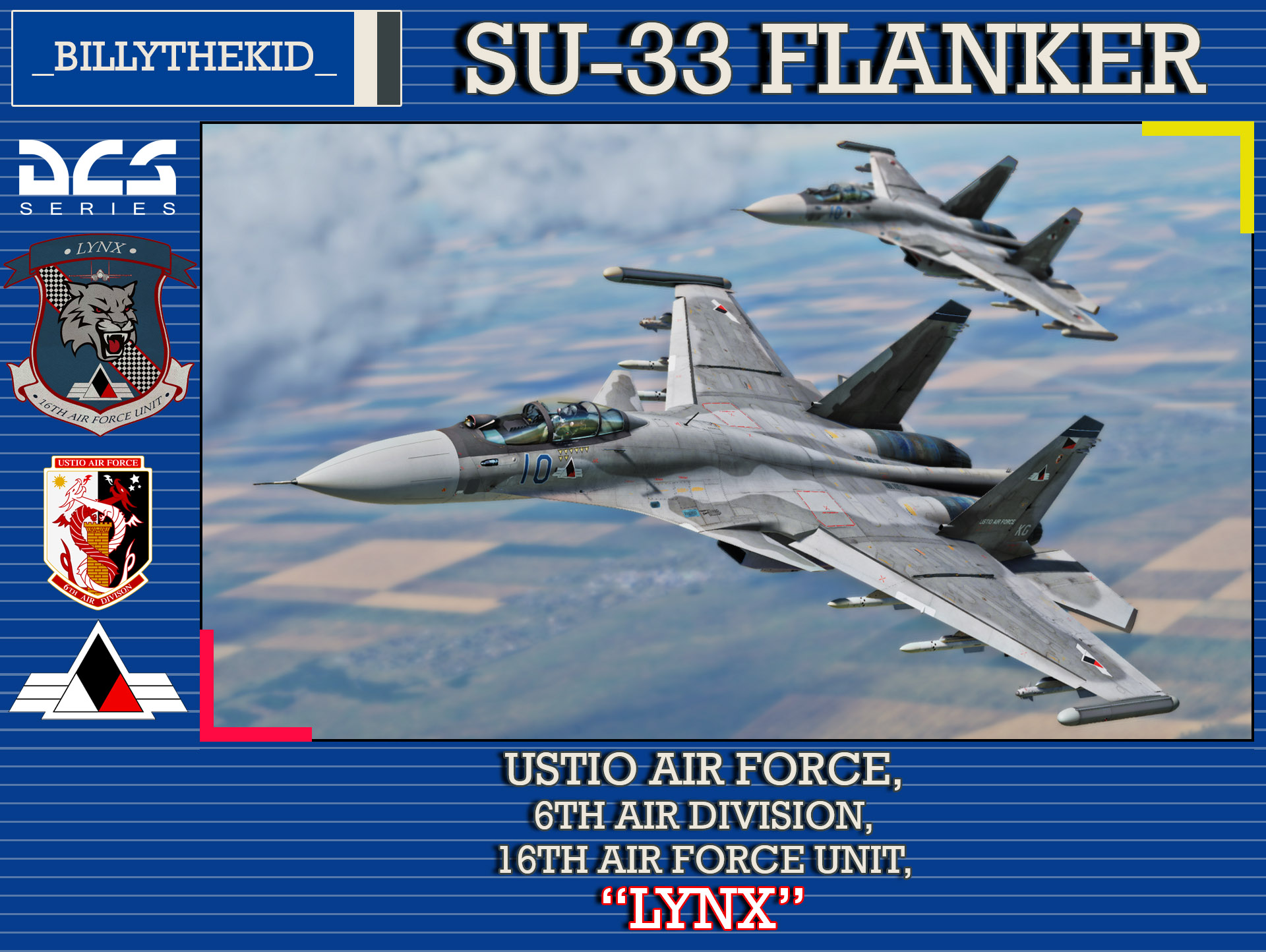 Ace Combat - Ustio Air Force 6th Air Division, 16th Air Force Unit "Lynx" SU-33 Flanker