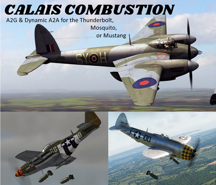 Calais Combustion for the Thunderbolt, Mustang, or Mosquito 1.1