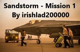 Sandstorm Mission 1